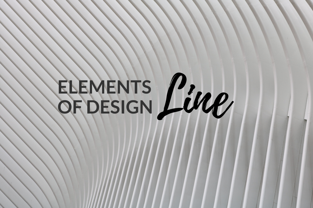 Elements of Design: Line